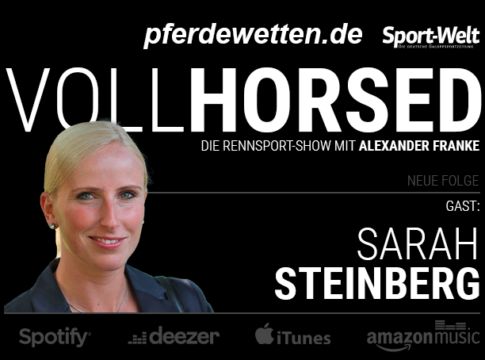 VOLLHORSED-Folge: Sarah Steinberg