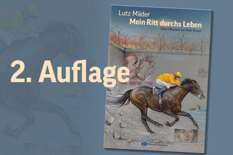 Lutz Mäders „Mein Ritt durchs Leben“ – 2. Auflage ist da!